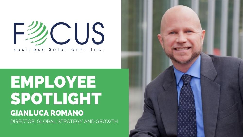 Gianluca Romano Joins FOCUS Business Solutions as Director, Global Strategy and Growth